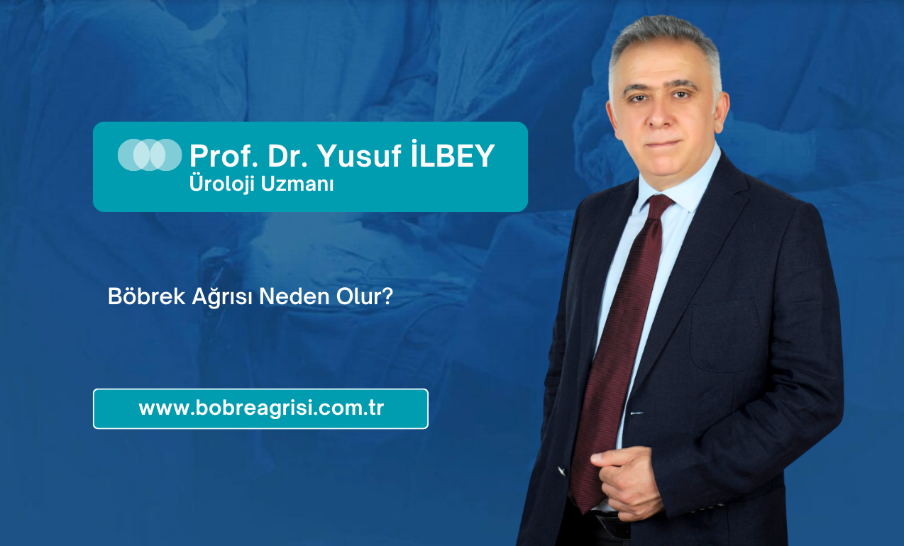 Böbrek Ağrısı Neden Olur?